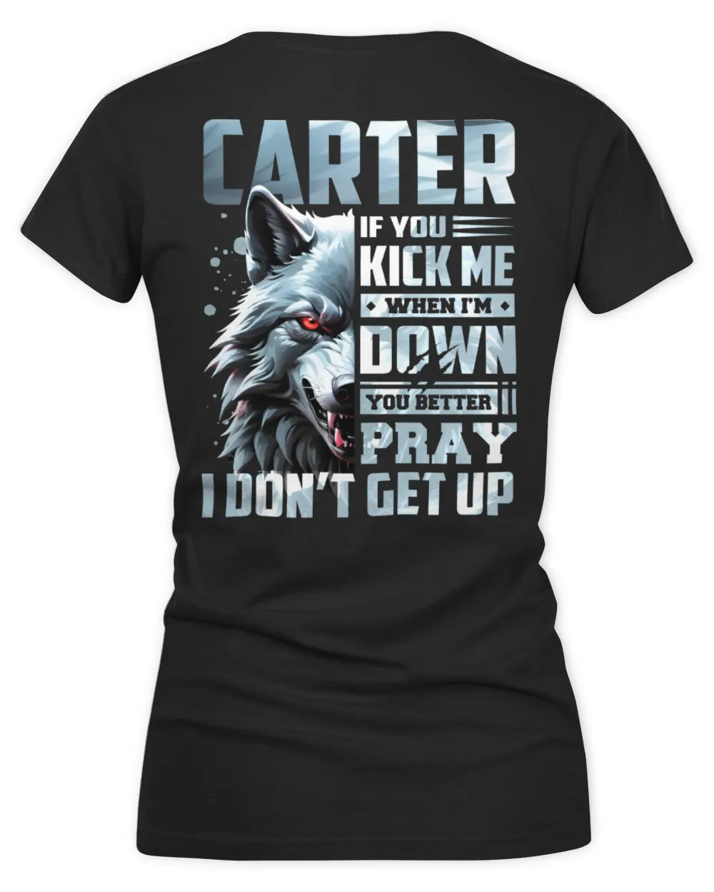 CARTER AP62-K4-666 - Personalized Fierce Wolf Quote Apparel “If You Kick Me When I’m Down, You Better Pray I Don’t Get Up” - Women's V-Neck T-Shirt - Black