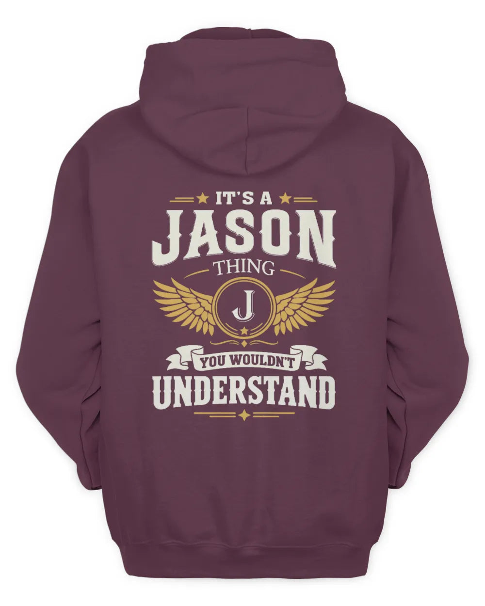 JASON KT06-M008 It’s a [NAME] Thing – You Wouldn’t Understand | Personalized Vintage T-Shirt - Unisex Hoodie - Maroon