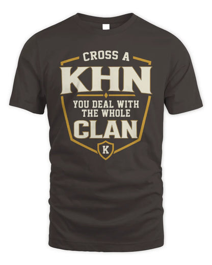 KHN NT1-K008 Cross A/An NAME, You Deal With the Whole Clan | Personalized Vintage T-Shirt - Unisex Standard T-Shirt - Dark Chocolate