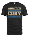 CORY TP68-K2-968 – Personalized Funny Quote Apparel “The World Without NAME Would Be Boring”