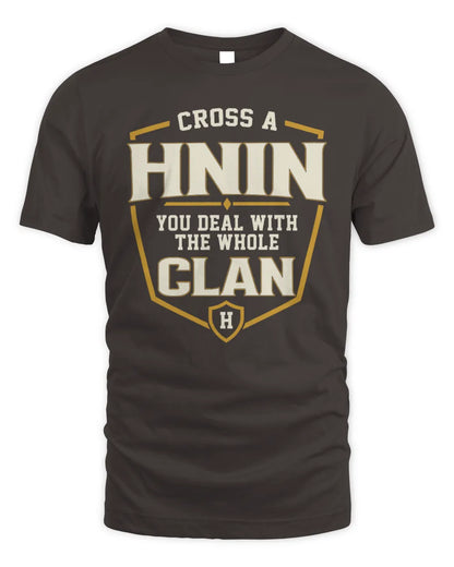 HNIN NT1-K008 Cross A/An NAME, You Deal With the Whole Clan | Personalized Vintage T-Shirt - Unisex Standard T-Shirt - Dark Chocolate