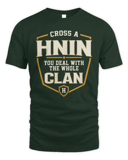 HNIN NT1-K008 Cross A/An NAME, You Deal With the Whole Clan | Personalized Vintage T-Shirt - Unisex Standard T-Shirt - Forest Green