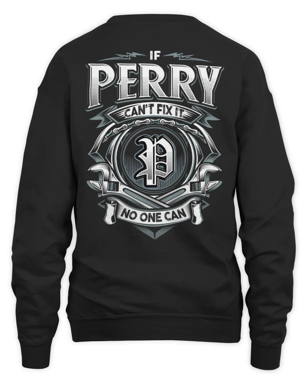 PERRY AP81-K4-626 - Personalized Ahmed Quote Apparel “If Ahmed Can't Fix It, No One Can” - Unisex Sweatshirt - Black