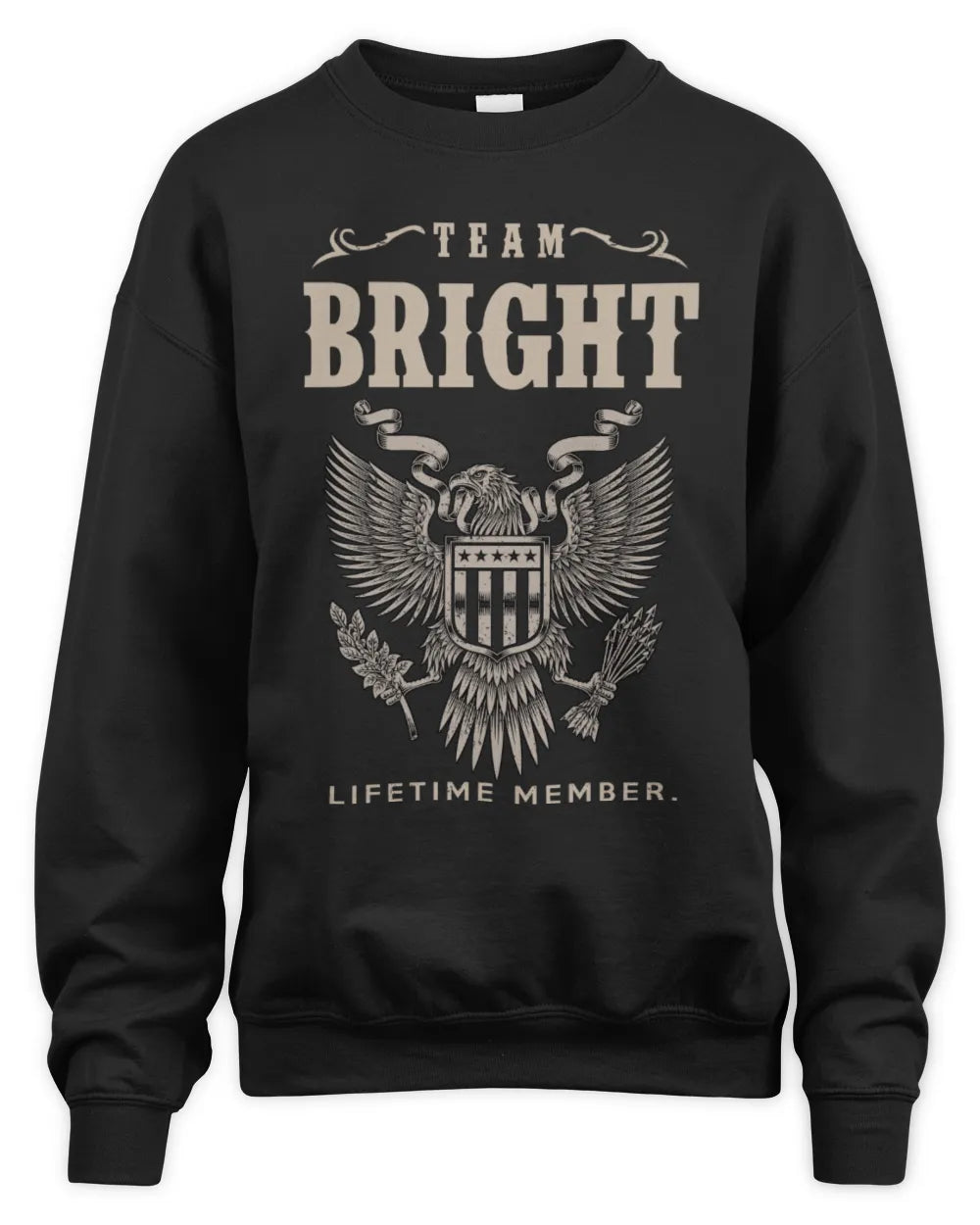 BRIGHT TP06-K82 – Personalized Classic Style Apparel “Team NAME Lifetime Member” - Unisex Sweatshirt - Black