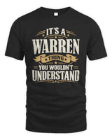 WARREN P08 TH51 - Personalized “It’s a/an [NAME] Thing – You Wouldn’t Understand” Shirt - Unisex Standard T-Shirt - Black