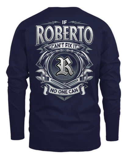 ROBERTO AP81-K4-626 - Personalized Ahmed Quote Apparel “If Ahmed Can't Fix It, No One Can” - Men's Long Sleeved T-Shirt - Navy