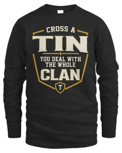 TIN NT1-K008 Cross A/An NAME, You Deal With the Whole Clan | Personalized Vintage T-Shirt - Men's Long Sleeved T-Shirt - Black