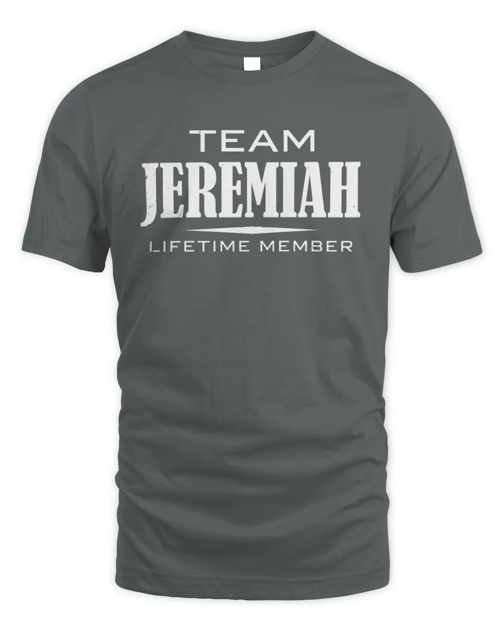 JEREMIAH BL62-K4-128 - Personalized “Team NAME Lifetime Member” - Unisex Standard T-Shirt - Charcoal