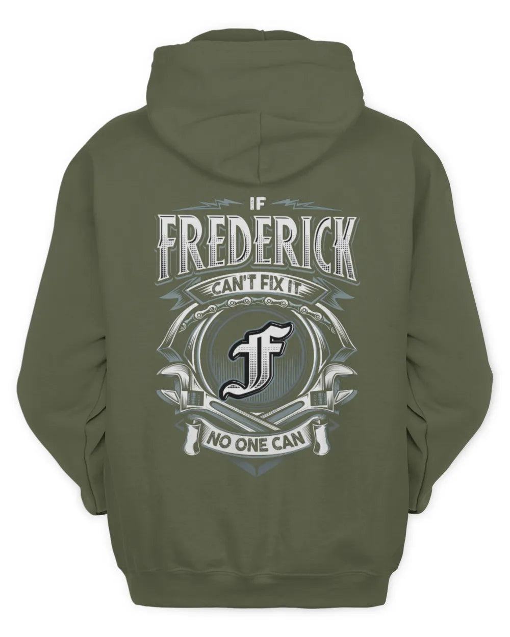 FREDERICK AP81-K4-626 - Personalized Ahmed Quote Apparel “If Ahmed Can't Fix It, No One Can” - Unisex Hoodie - Military Green