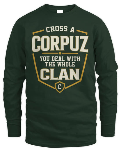 CORPUZ NT1-K008 Cross A/An NAME, You Deal With the Whole Clan | Personalized Vintage T-Shirt - Men's Long Sleeved T-Shirt - Forest Green