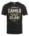 CAMILO NT1-K008 Cross A/An NAME, You Deal With the Whole Clan | Personalized Vintage T-Shirt