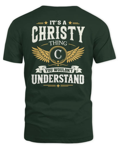 CHRISTY KT06-M008 It’s a [NAME] Thing – You Wouldn’t Understand | Personalized Vintage T-Shirt - Unisex Standard T-Shirt - Forest Green
