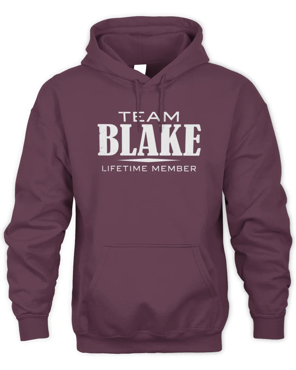 BLAKE BL62-K4-128 - Personalized “Team NAME Lifetime Member” - Unisex Hoodie - Maroon
