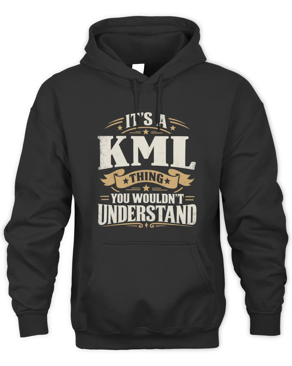 KML P08 TH51 - Personalized “It’s a/an [NAME] Thing – You Wouldn’t Understand” Shirt - Unisex Hoodie - Black