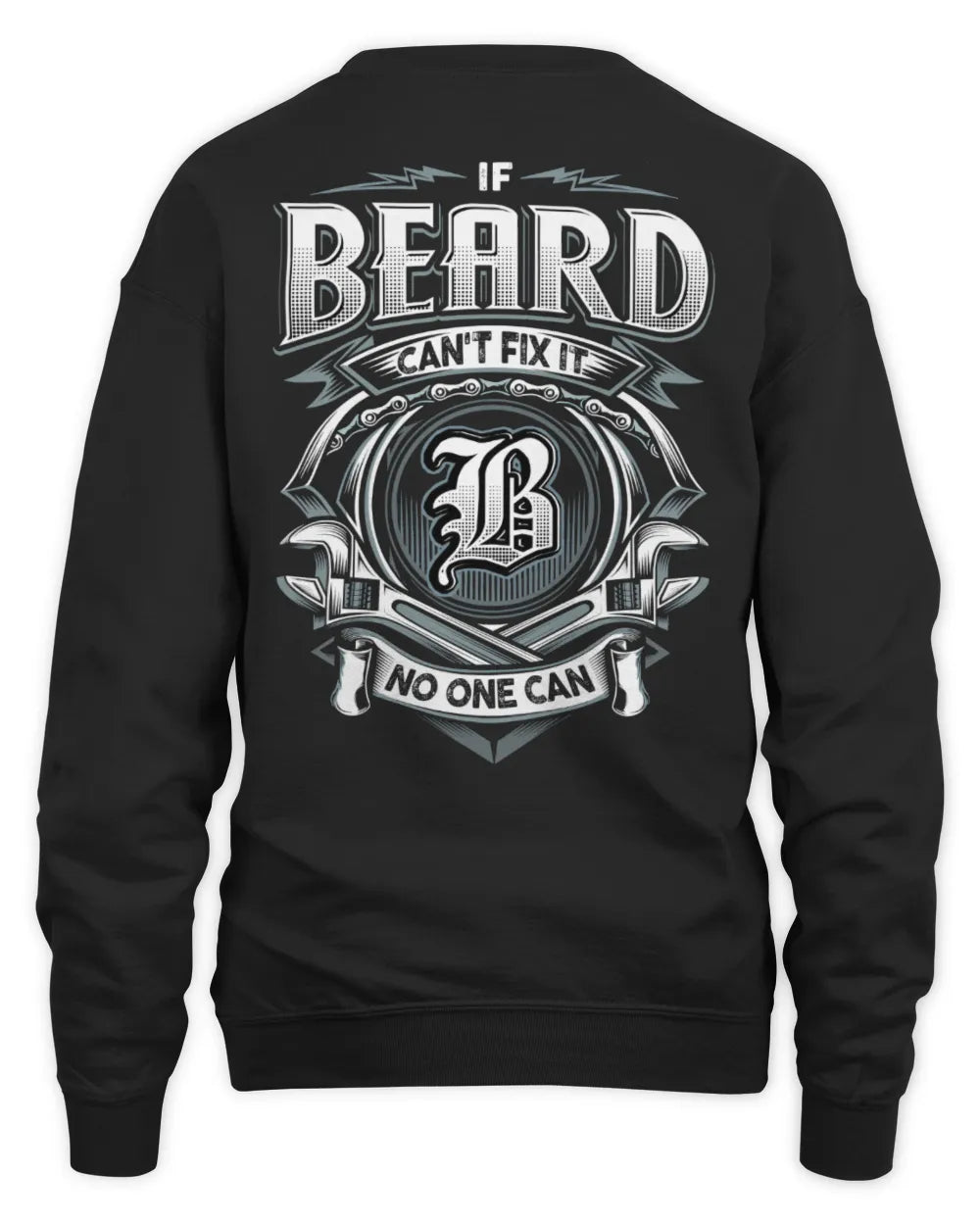 BEARD AP81-K4-626 - Personalized Ahmed Quote Apparel “If Ahmed Can't Fix It, No One Can” - Unisex Sweatshirt - Black