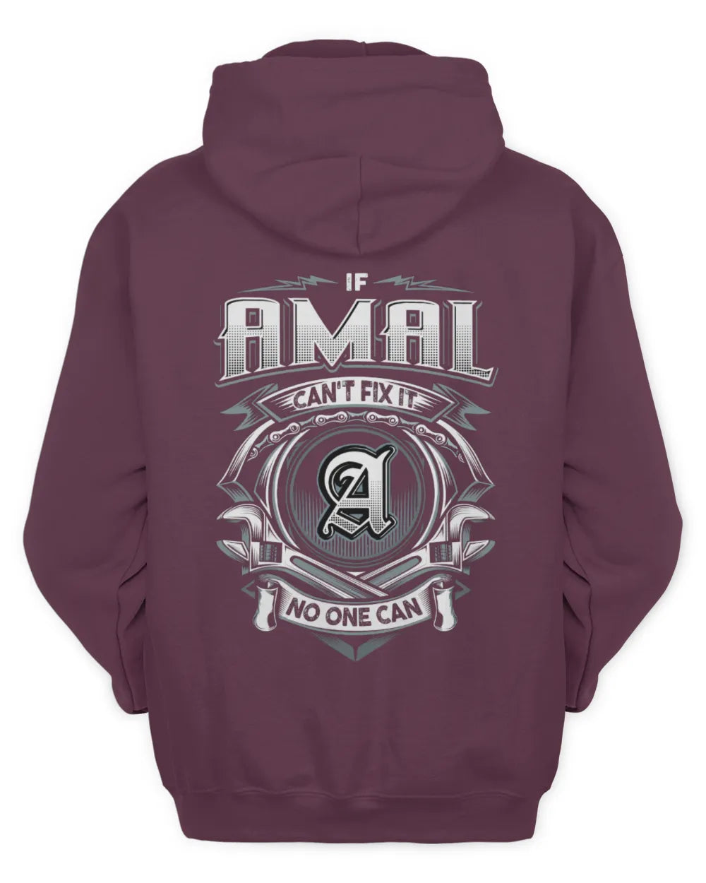 AMAL AP81-K4-626 - Personalized Ahmed Quote Apparel “If Ahmed Can't Fix It, No One Can” - Unisex Hoodie - Maroon