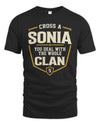 SONIA NT1-K008 Cross A/An NAME, You Deal With the Whole Clan | Personalized Vintage T-Shirt