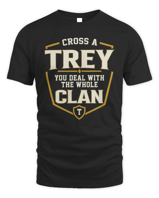 TREY NT1-K008 Cross A/An NAME, You Deal With the Whole Clan | Personalized Vintage T-Shirt