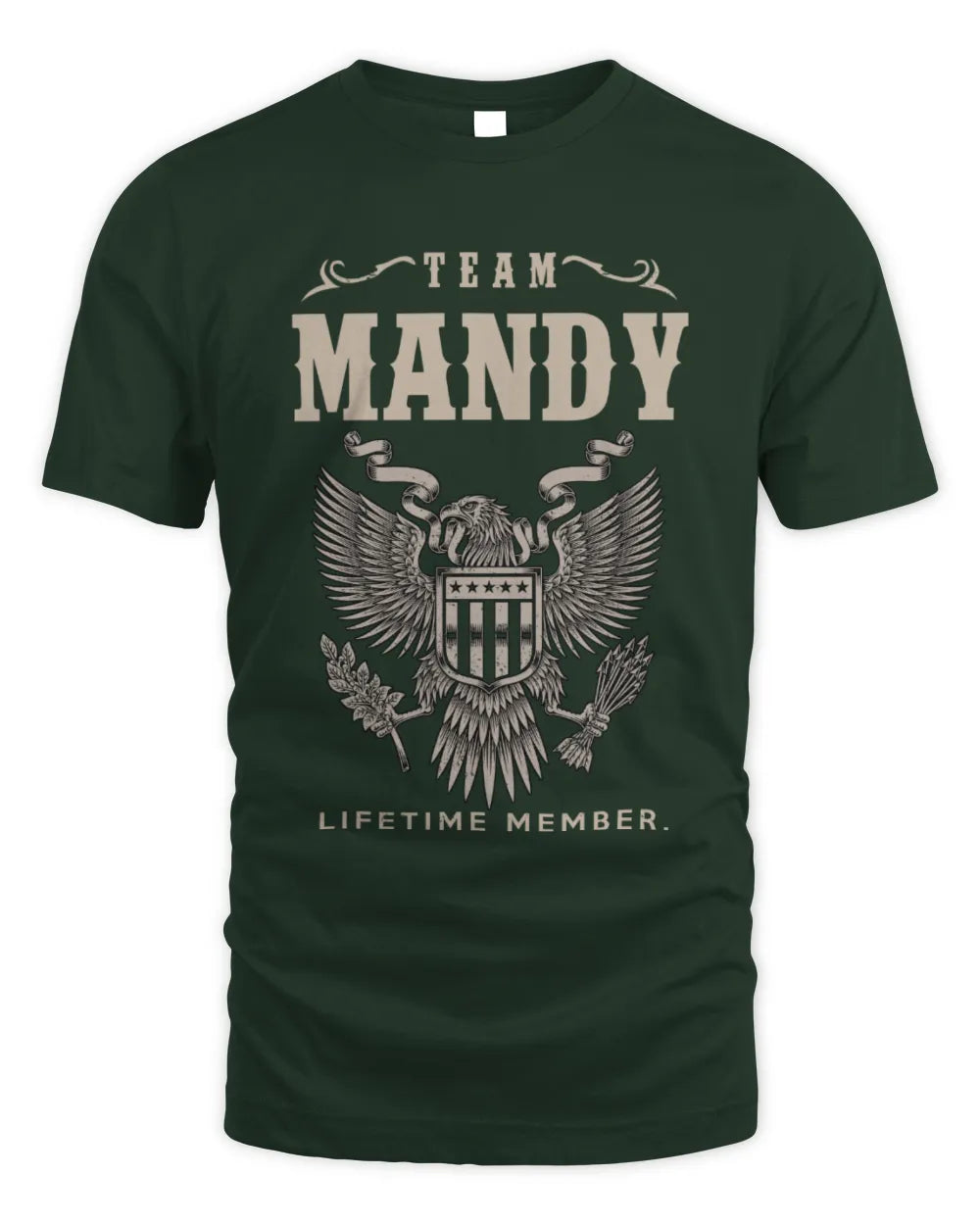 MANDY TP06-K82 – Personalized Classic Style Apparel “Team NAME Lifetime Member” - Unisex Standard T-Shirt - Forest Green