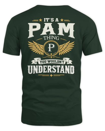 PAM KT06-M008 It’s a [NAME] Thing – You Wouldn’t Understand | Personalized Vintage T-Shirt - Unisex Standard T-Shirt - Forest Green