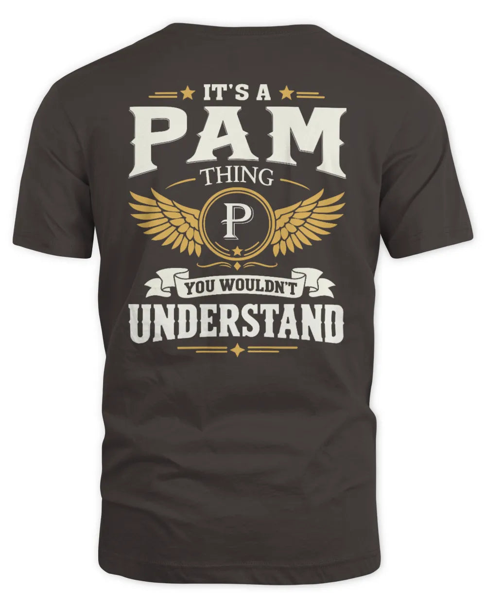 PAM KT06-M008 It’s a [NAME] Thing – You Wouldn’t Understand | Personalized Vintage T-Shirt - Unisex Standard T-Shirt - Dark Chocolate
