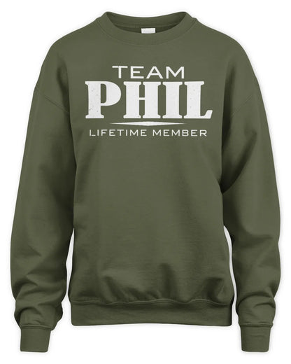 PHIL BL62-K4-128 - Personalized “Team NAME Lifetime Member” - Unisex Sweatshirt - Military Green