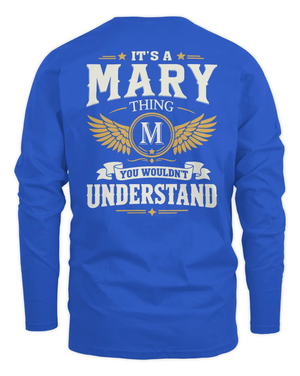 MARY KT06-M008 It’s a [NAME] Thing – You Wouldn’t Understand | Personalized Vintage T-Shirt - Men's Long Sleeved T-Shirt - Royal