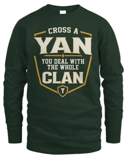 YAN NT1-K008 Cross A/An NAME, You Deal With the Whole Clan | Personalized Vintage T-Shirt - Men's Long Sleeved T-Shirt - Forest Green