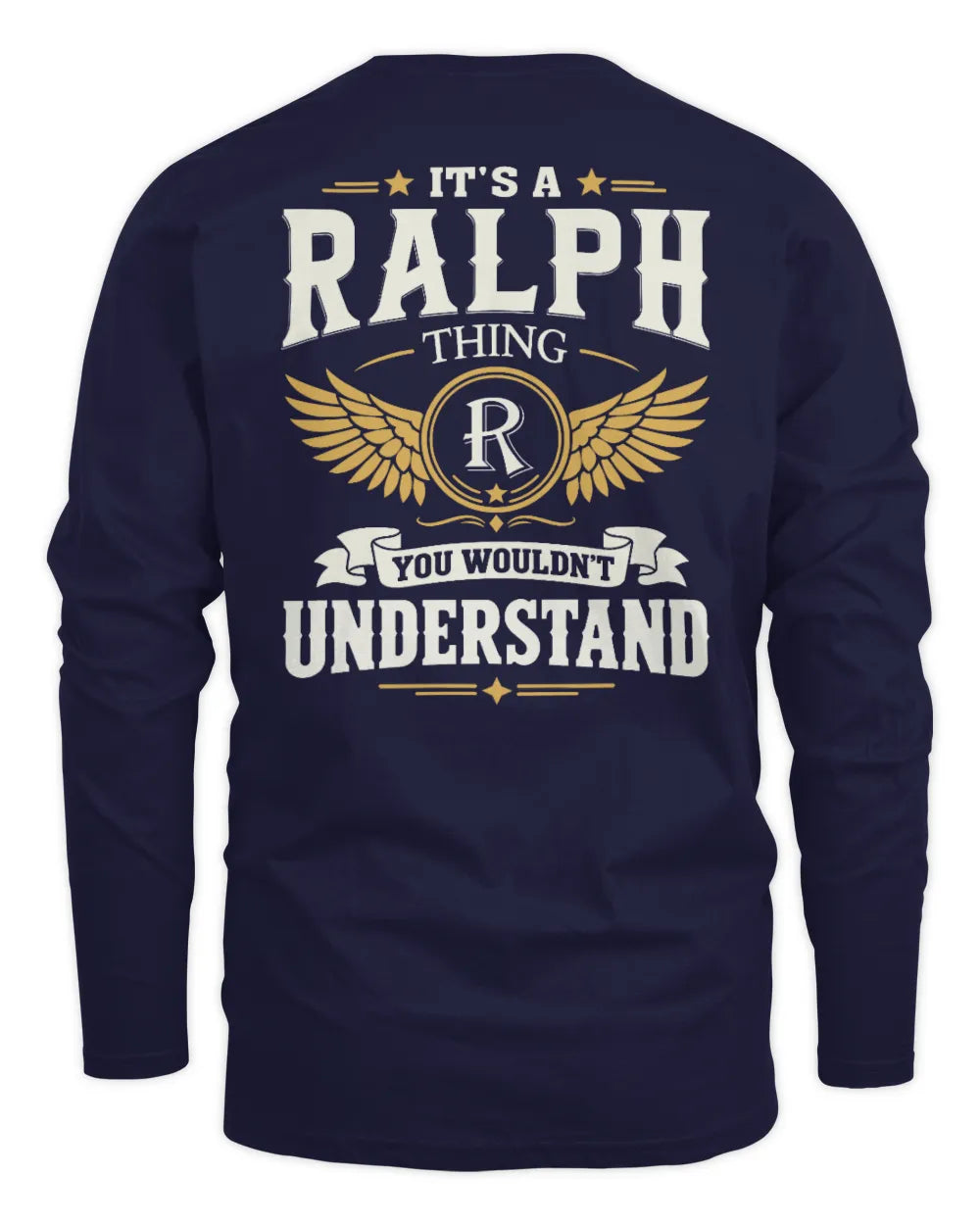 RALPH KT06-M008 It’s a [NAME] Thing – You Wouldn’t Understand | Personalized Vintage T-Shirt - Men's Long Sleeved T-Shirt - Navy