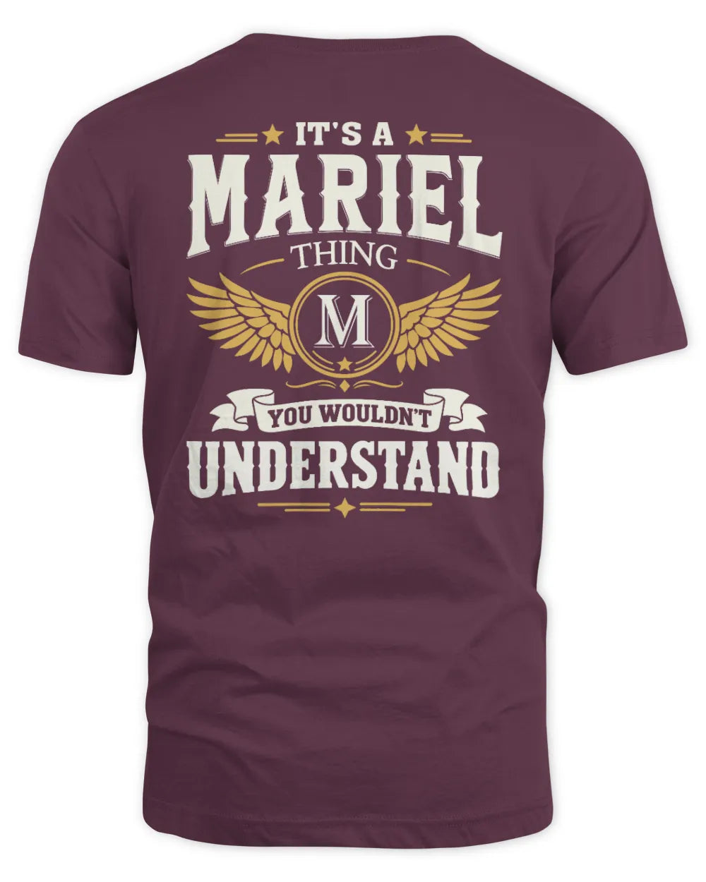 MARIEL KT06-M008 It’s a [NAME] Thing – You Wouldn’t Understand | Personalized Vintage T-Shirt - Unisex Standard T-Shirt - Maroon