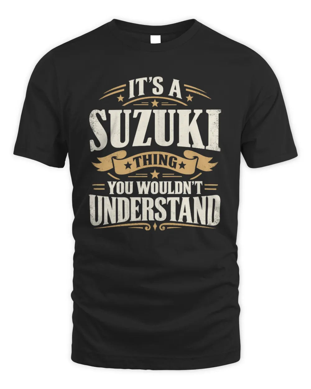 SUZUKI P08 TH51 - Personalized “It’s a/an [NAME] Thing – You Wouldn’t Understand” Shirt - Unisex Standard T-Shirt - Black