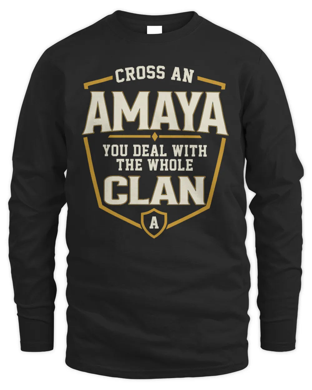 AMAYA NT1-K008 Cross A/An NAME, You Deal With the Whole Clan | Personalized Vintage T-Shirt - Men's Long Sleeved T-Shirt - Black