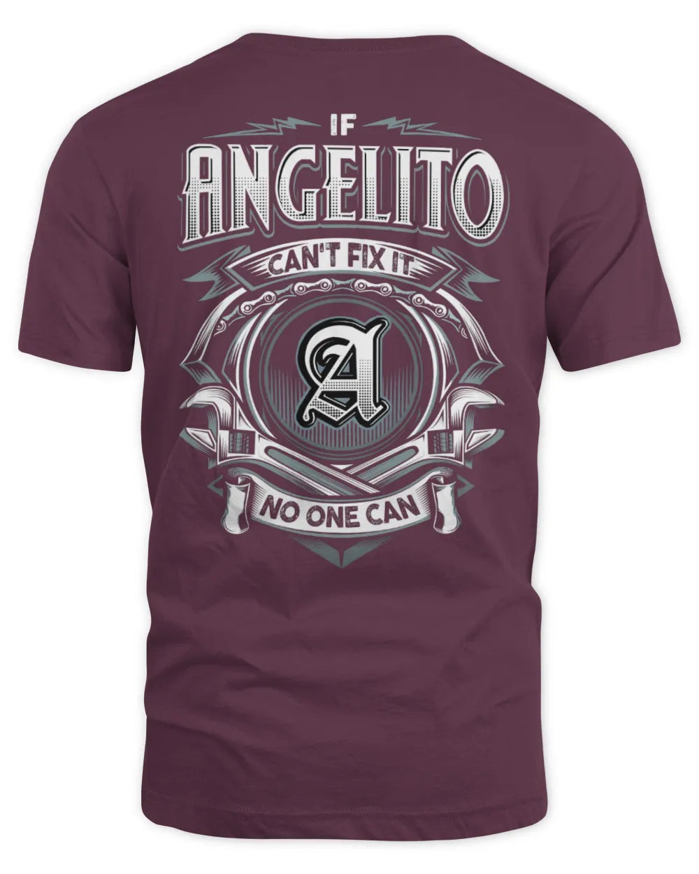 ANGELITO AP81-K4-626 - Personalized Ahmed Quote Apparel “If Ahmed Can't Fix It, No One Can” - Unisex Standard T-Shirt - Maroon