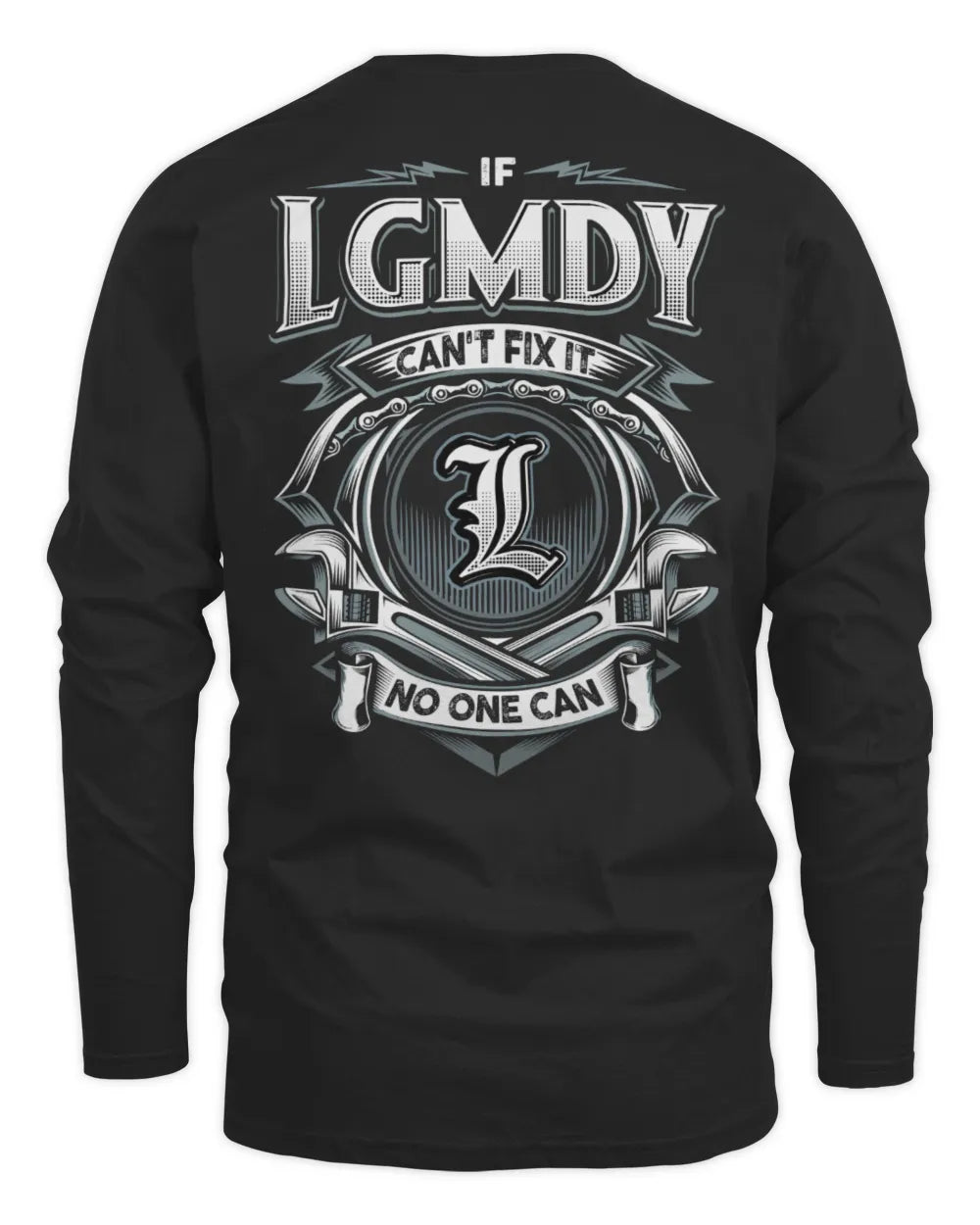 LGMDY AP81-K4-626 - Personalized Ahmed Quote Apparel “If Ahmed Can't Fix It, No One Can” - Men's Long Sleeved T-Shirt - Black