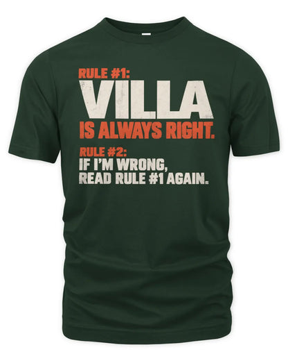 VILLA NP1-H006 - Always Right Personalized Name T-Shirt – Funny Custom Name Shirt - Unisex Standard T-Shirt - Forest Green