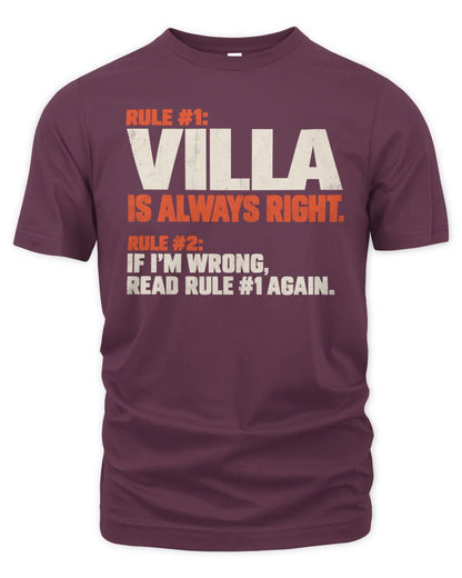 VILLA NP1-H006 - Always Right Personalized Name T-Shirt – Funny Custom Name Shirt - Unisex Standard T-Shirt - Maroon
