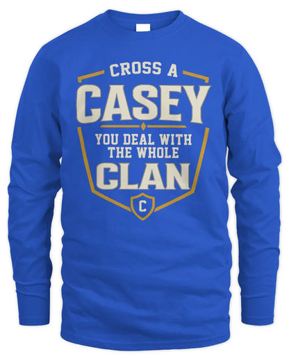 CASEY NT1-K008 Cross A/An NAME, You Deal With the Whole Clan | Personalized Vintage T-Shirt - Men's Long Sleeved T-Shirt - Royal