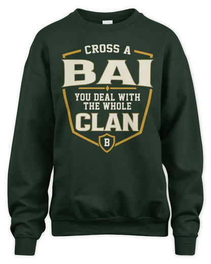 BAI NT1-K008 Cross A/An NAME, You Deal With the Whole Clan | Personalized Vintage T-Shirt - Unisex Sweatshirt - Forest Green