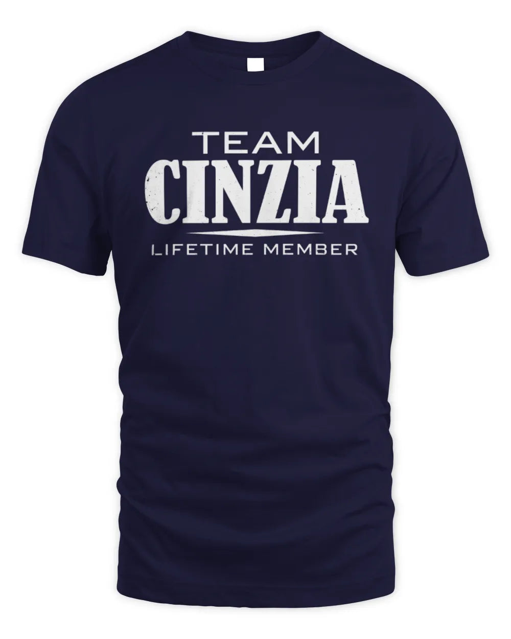 CINZIA BL62-K4-128 - Personalized “Team NAME Lifetime Member” - Unisex Standard T-Shirt - Navy