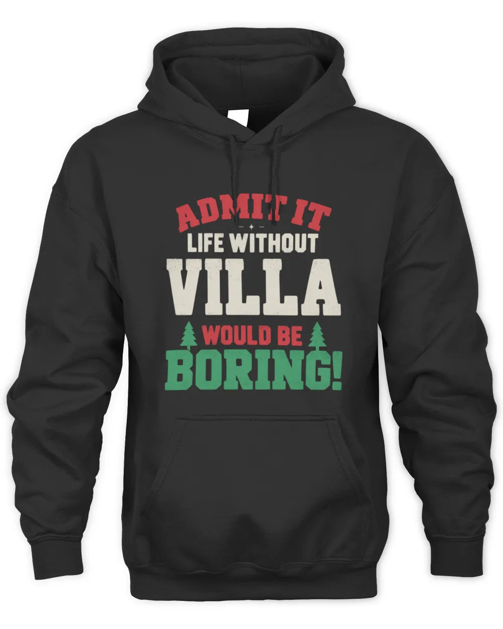 VILLA P5 TH08 Christmas T-Shirt – “Life Without NAME Would Be Boring” - Unisex Hoodie - Black