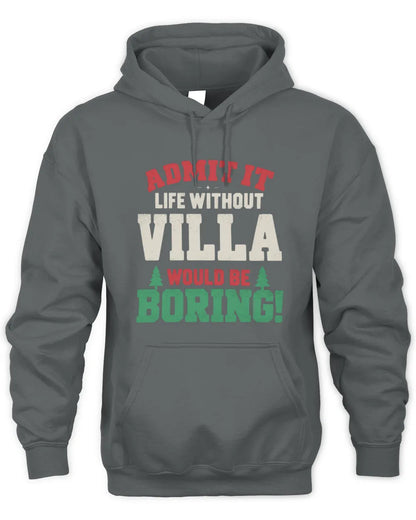 VILLA P5 TH08 Christmas T-Shirt – “Life Without NAME Would Be Boring” - Unisex Hoodie - Charcoal