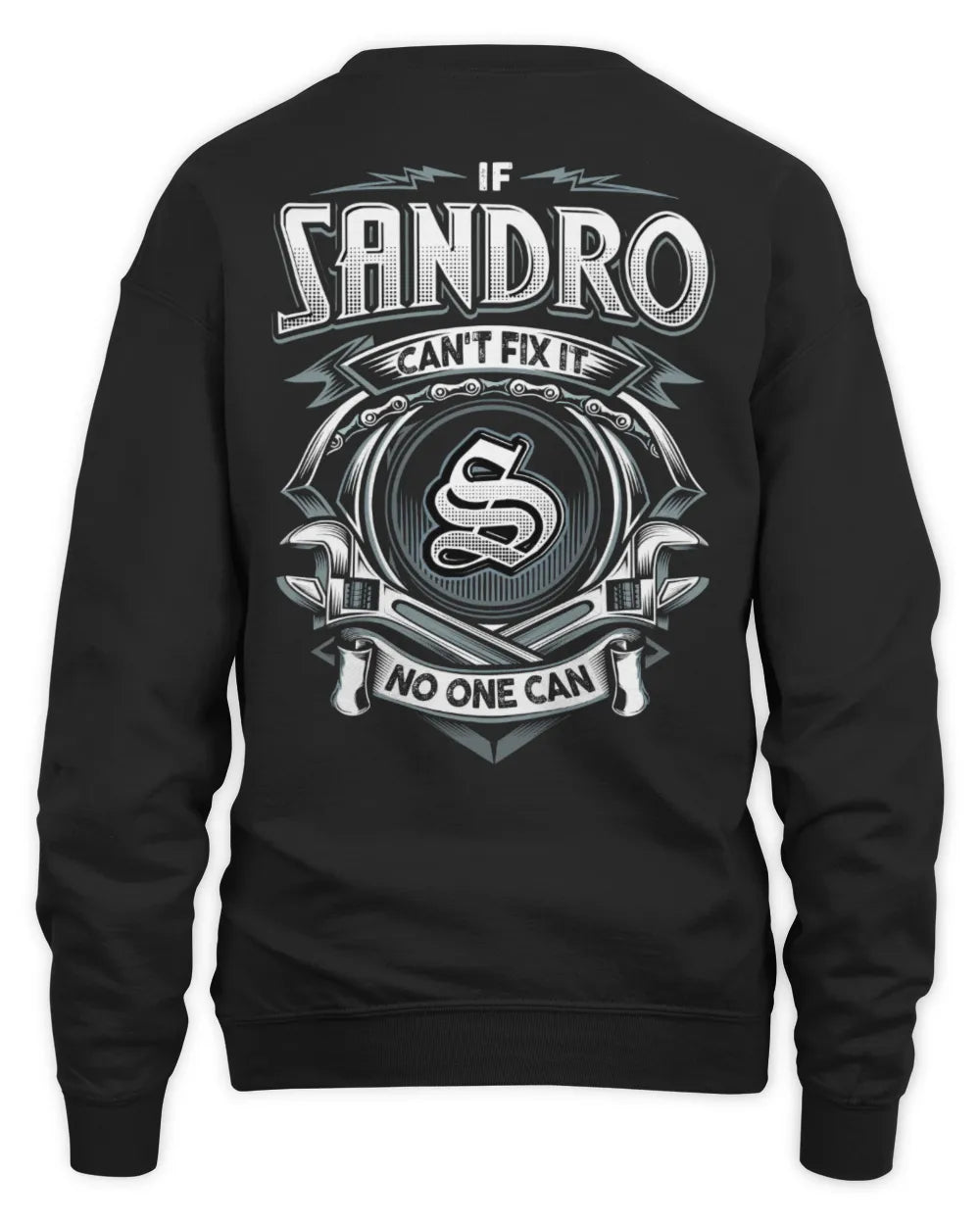 SANDRO AP81-K4-626 - Personalized Ahmed Quote Apparel “If Ahmed Can't Fix It, No One Can” - Unisex Sweatshirt - Black