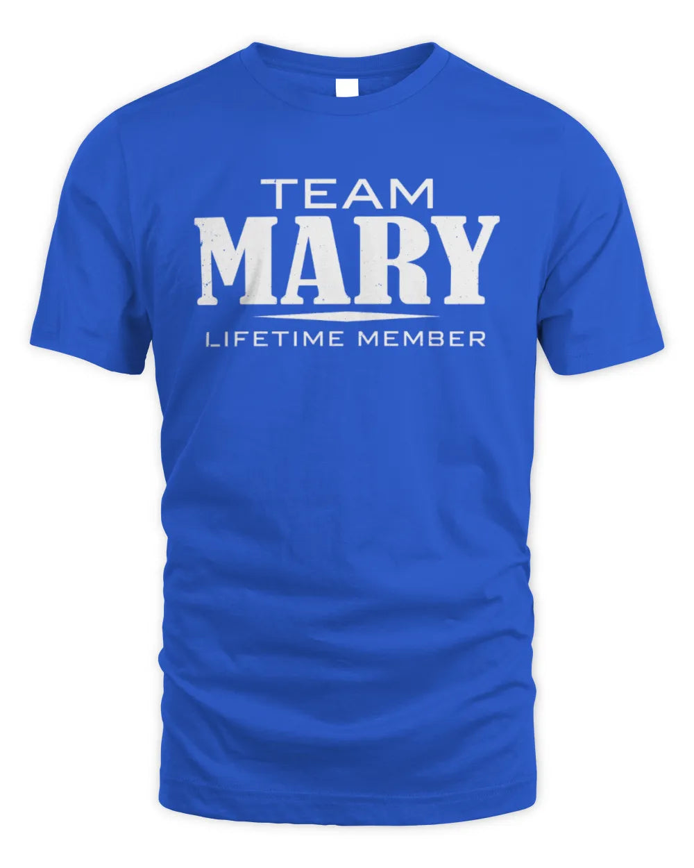 MARY BL62-K4-128 - Personalized “Team NAME Lifetime Member” - Unisex Standard T-Shirt - Royal