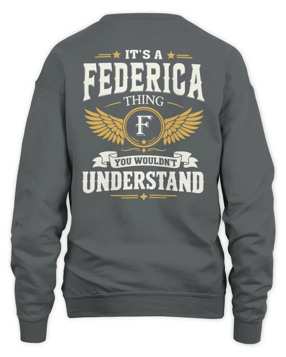 FEDERICA KT06-M008 It’s a [NAME] Thing – You Wouldn’t Understand | Personalized Vintage T-Shirt - Unisex Sweatshirt - Charcoal