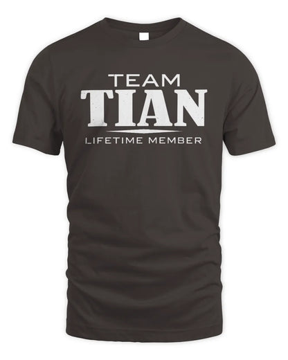 TIAN BL62-K4-128 - Personalized “Team NAME Lifetime Member” - Unisex Standard T-Shirt - Dark Chocolate