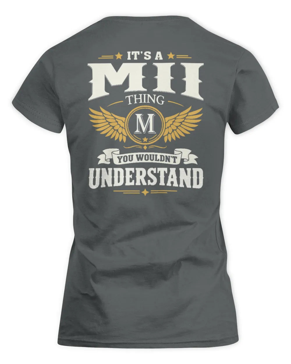 MII KT06-M008 It’s a [NAME] Thing – You Wouldn’t Understand | Personalized Vintage T-Shirt - Women's Standard T-Shirt - Charcoal