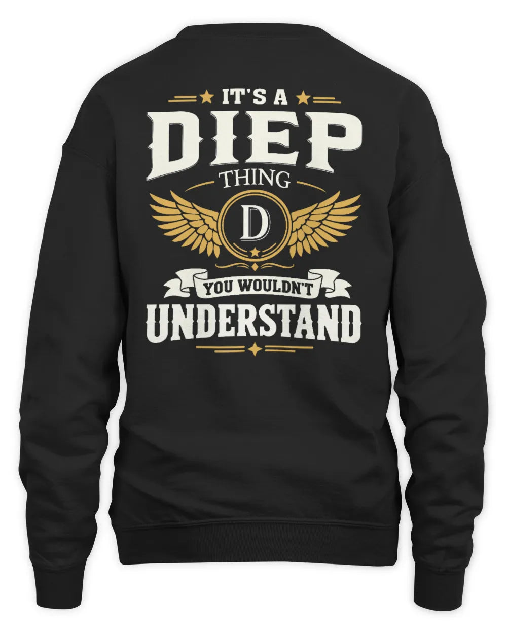 DIEP KT06-M008 It’s a [NAME] Thing – You Wouldn’t Understand | Personalized Vintage T-Shirt - Unisex Sweatshirt - Black