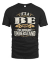 BE P08 TH51 - Personalized “It’s a/an [NAME] Thing – You Wouldn’t Understand” Shirt