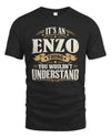 ENZO P08 TH51 - Personalized “It’s a/an [NAME] Thing – You Wouldn’t Understand” Shirt