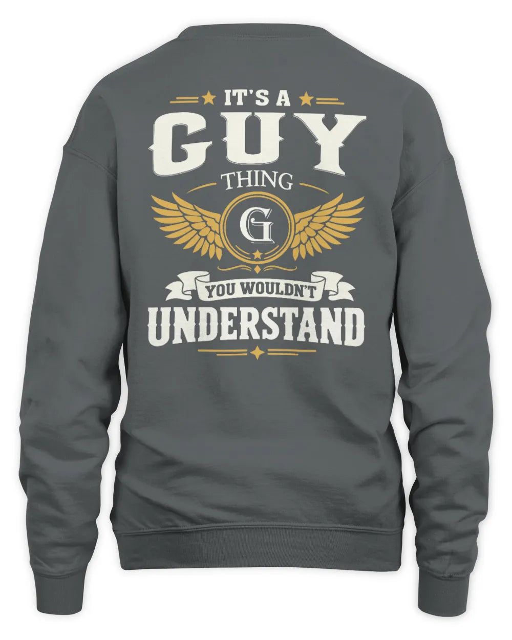GUY KT06-M008 It’s a [NAME] Thing – You Wouldn’t Understand | Personalized Vintage T-Shirt - Unisex Sweatshirt - Charcoal